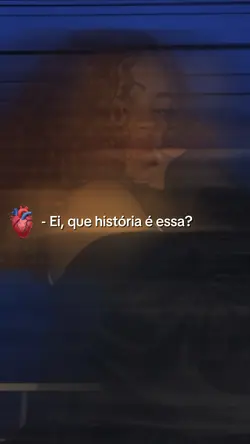Que história é essa?