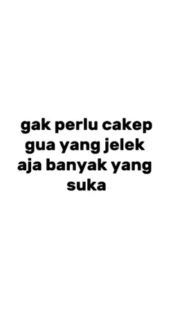 gak perlu cakep