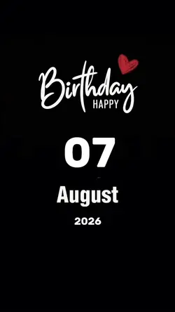 Hbd 07 August 2026 