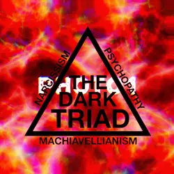 THE DARK TRIAD