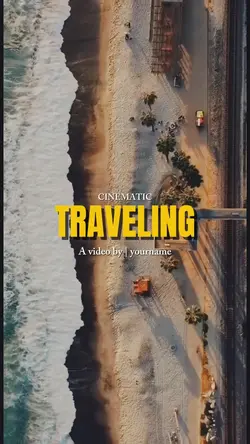 Cinematic traveling