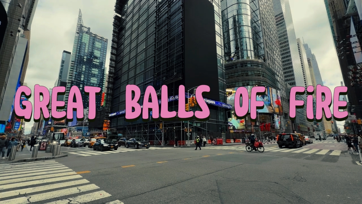 Great Balls of Fire