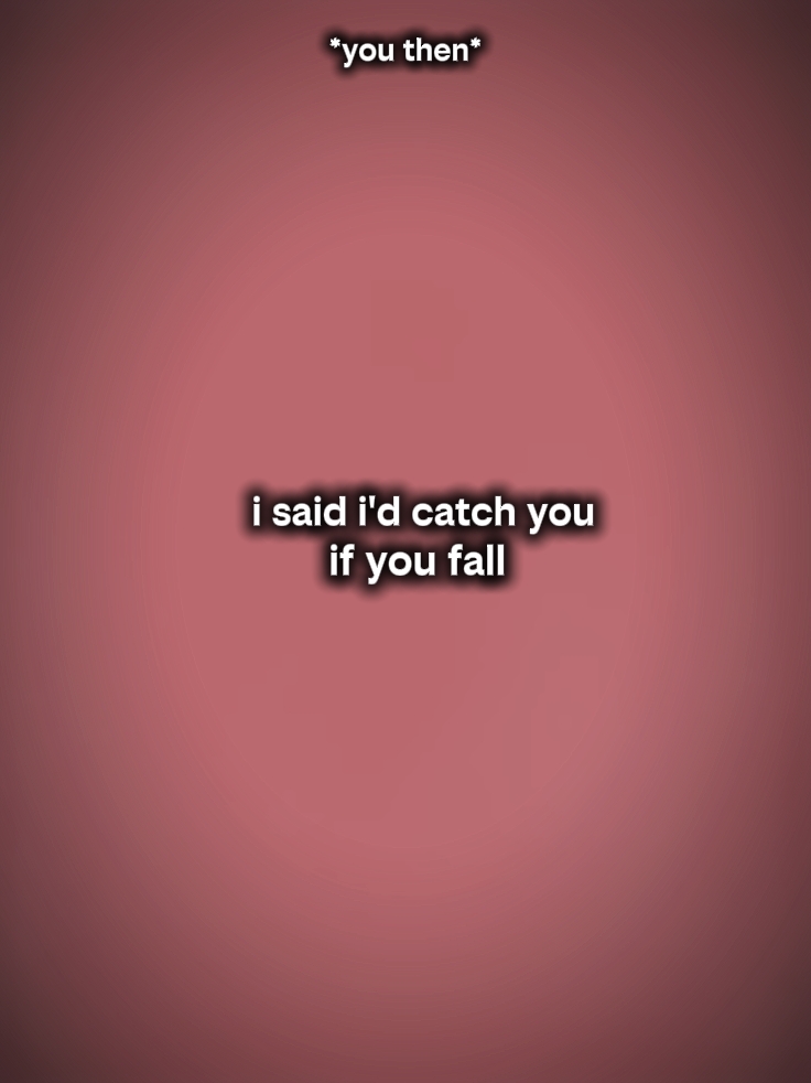 said I catch u