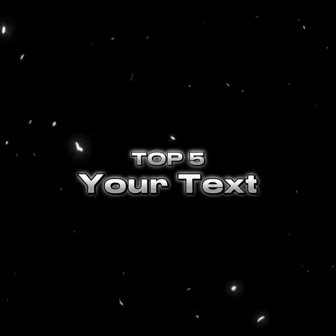 TOP 5 Your Text