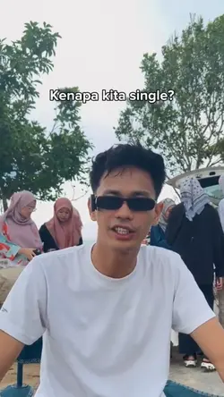 kenapa kita single?