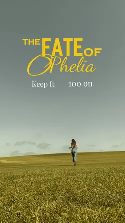 The Fate Of Ophelia