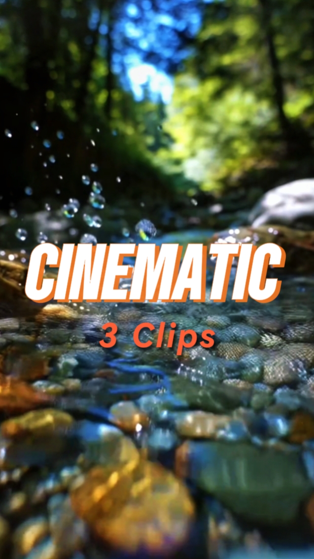 Cinematic 3 Clips