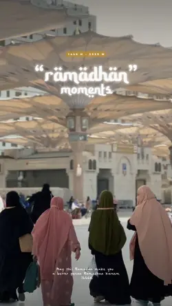 RAMADHAN MOMENTS