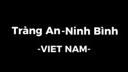 Tràng An-Ninh Bình