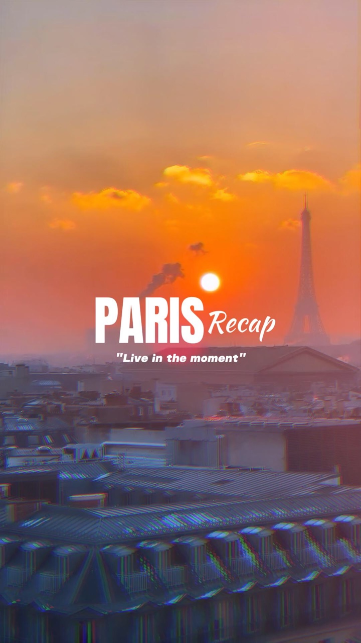 Paris recap Moment
