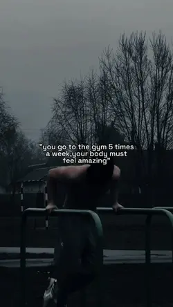 Gym fivetimes a week