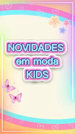 NOVIDADES LOJA KIDS
