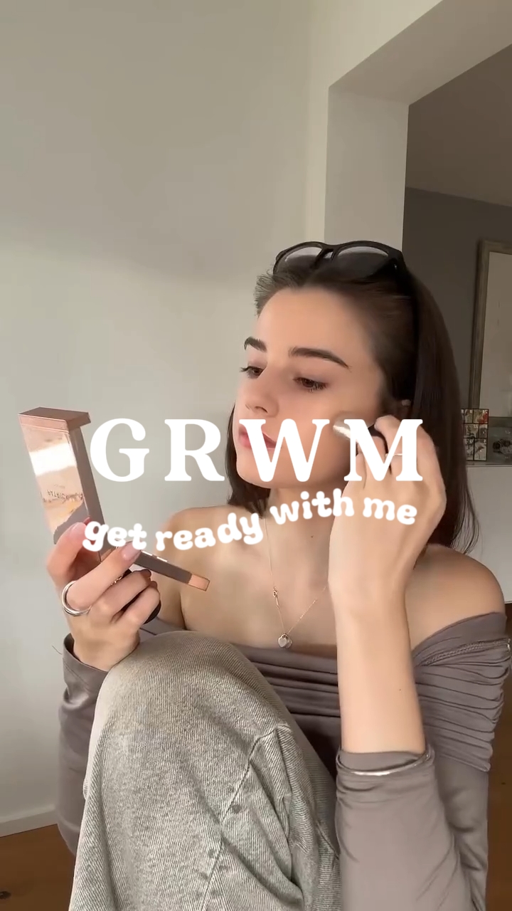 opening GRWM 