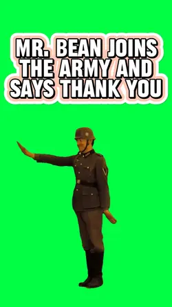 MR BEAN ARMY SALUTE