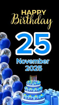 HBD 25 NOVEMBER