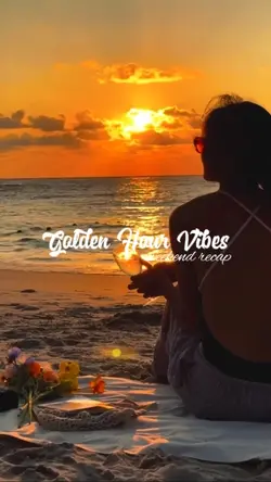 golden hour vibes
