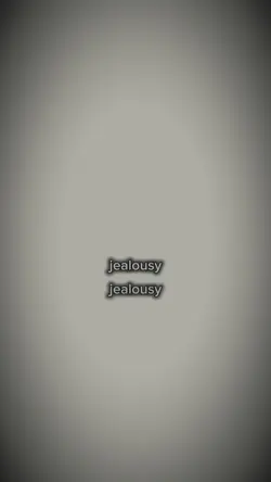 jealousy jealous