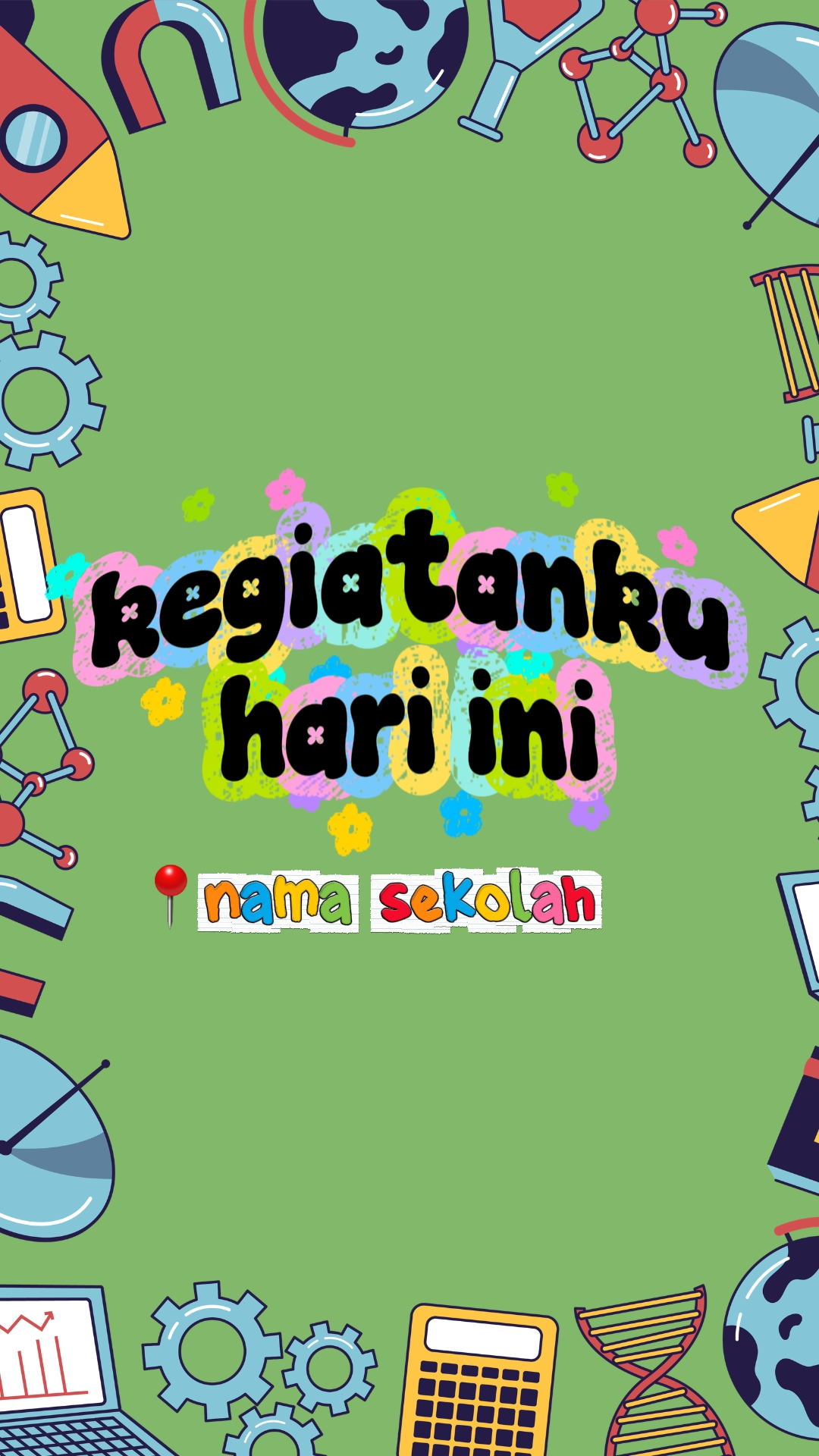 Kegiatanku Hari Ini