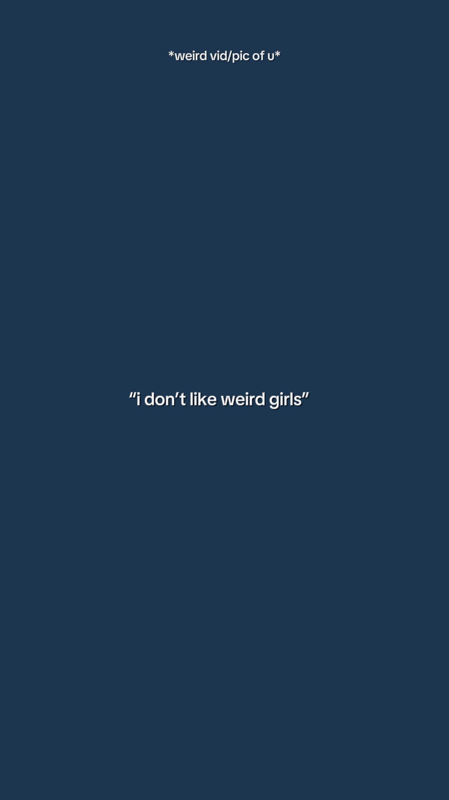 Je n'aime pas les filles bizarres