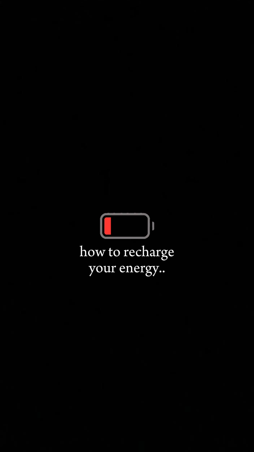 Recharge your energy