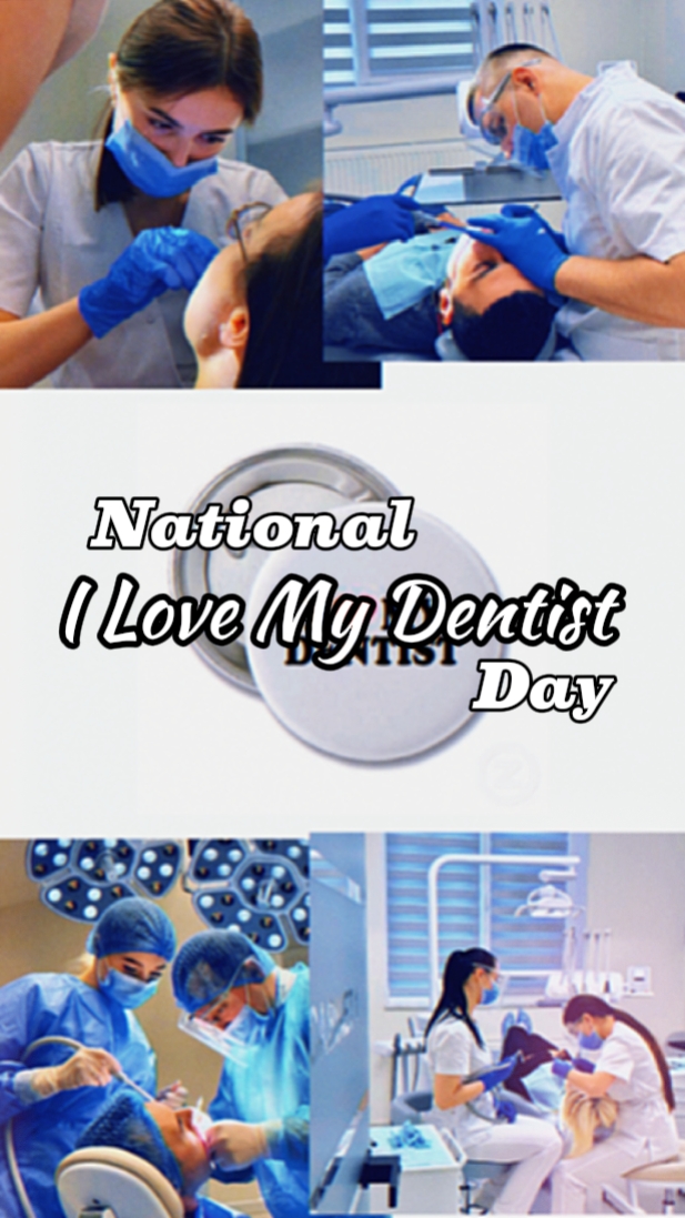 I Love My Dentist