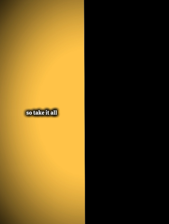 take it all