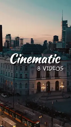CINEMATIC 8 VIDEOS