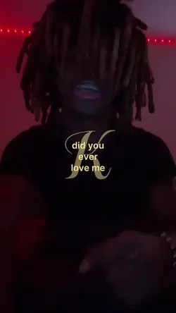 did u ever love me