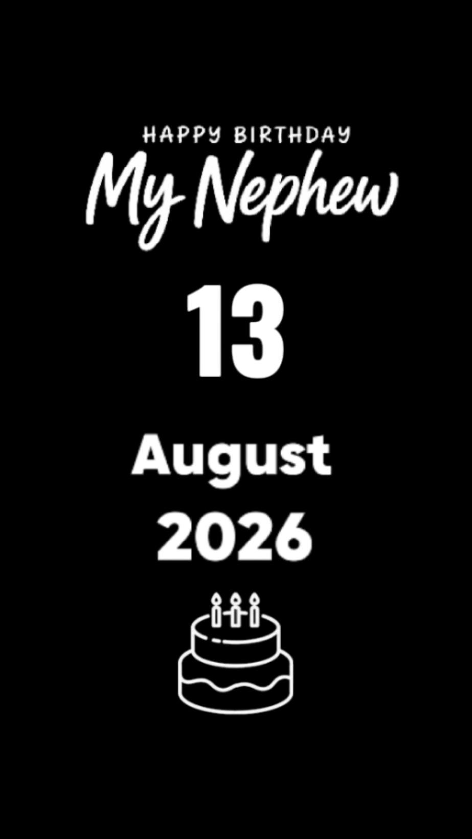 BDAY NEPHEW 13 AUGUS