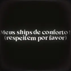 Ships de conforto !