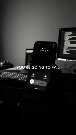 you're going to fail
