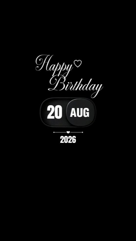 BDAY 20 AUGUST 2026