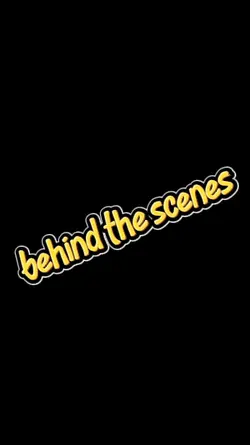 behind the scene