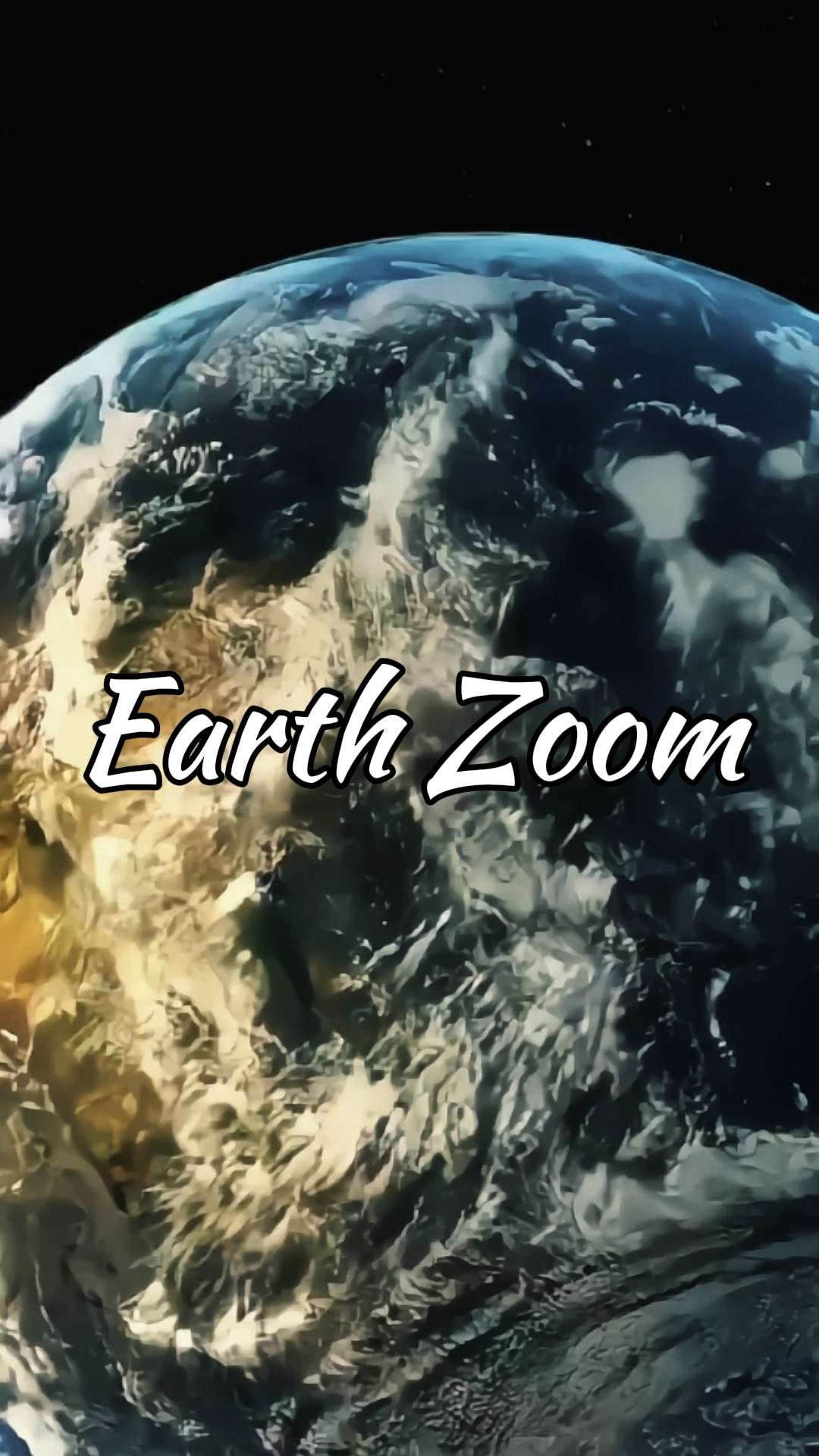 Earth zoom