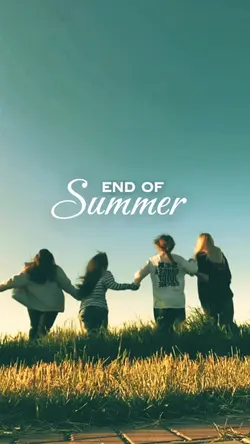 END OF SUMMER