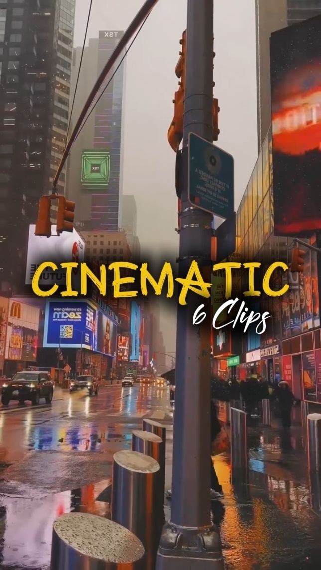 6 Clips Cinematic
