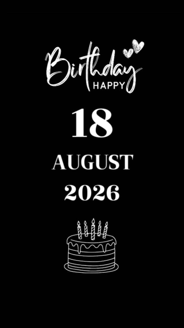 BDAY DAUGHTER 18 AUG