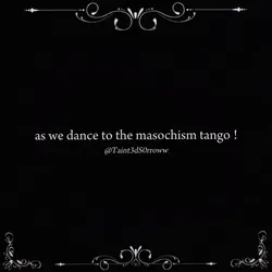 Masochism tango!
