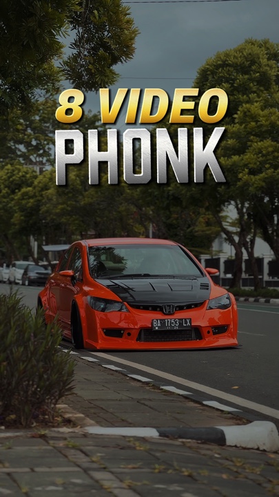8 video phonk HD