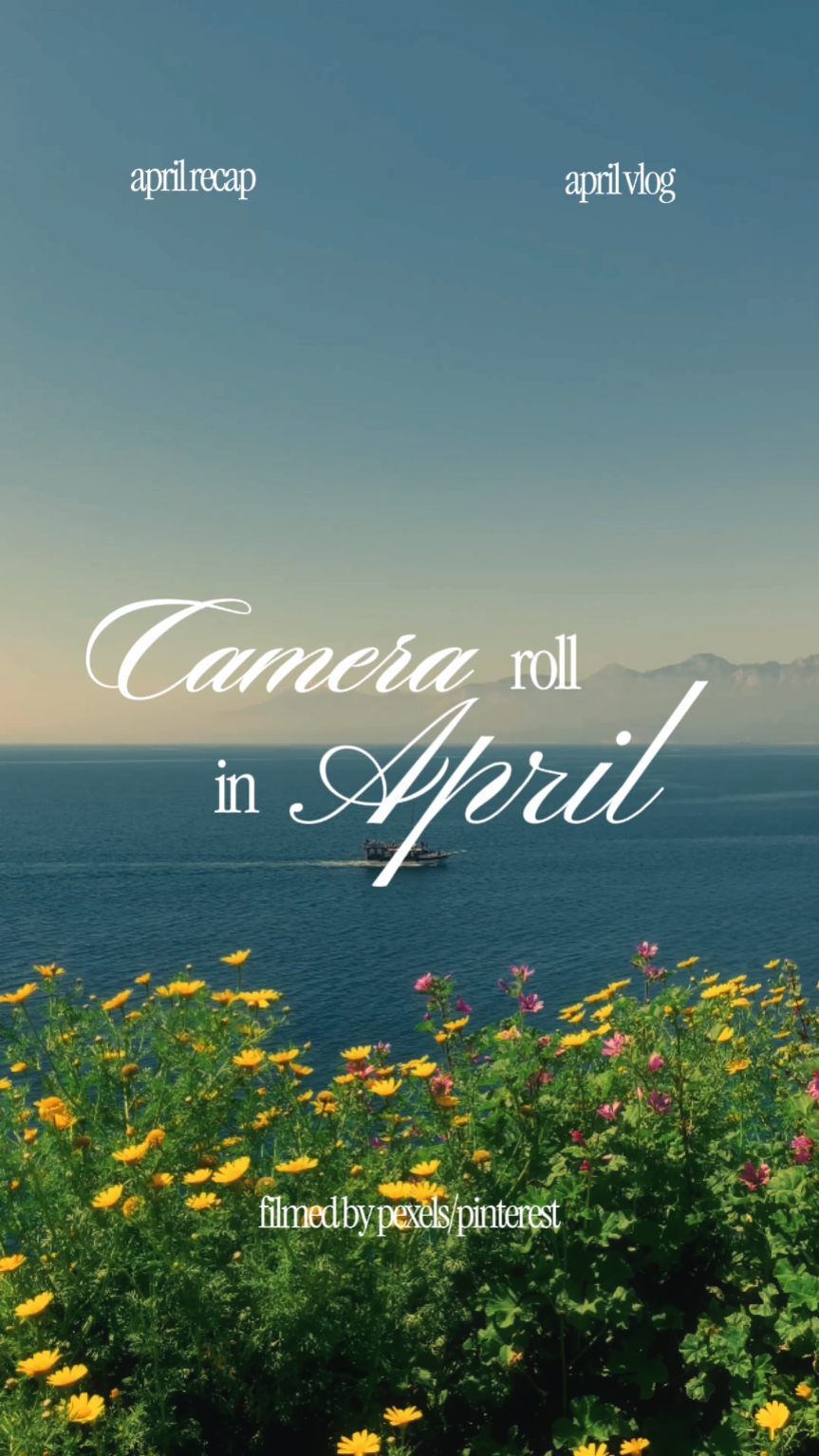 camera roll in april