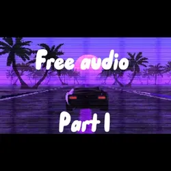 Free audio part 1!