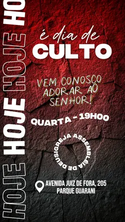 HOJE TEM CULTO!