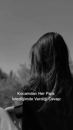 Kocamın verdiği cevp
