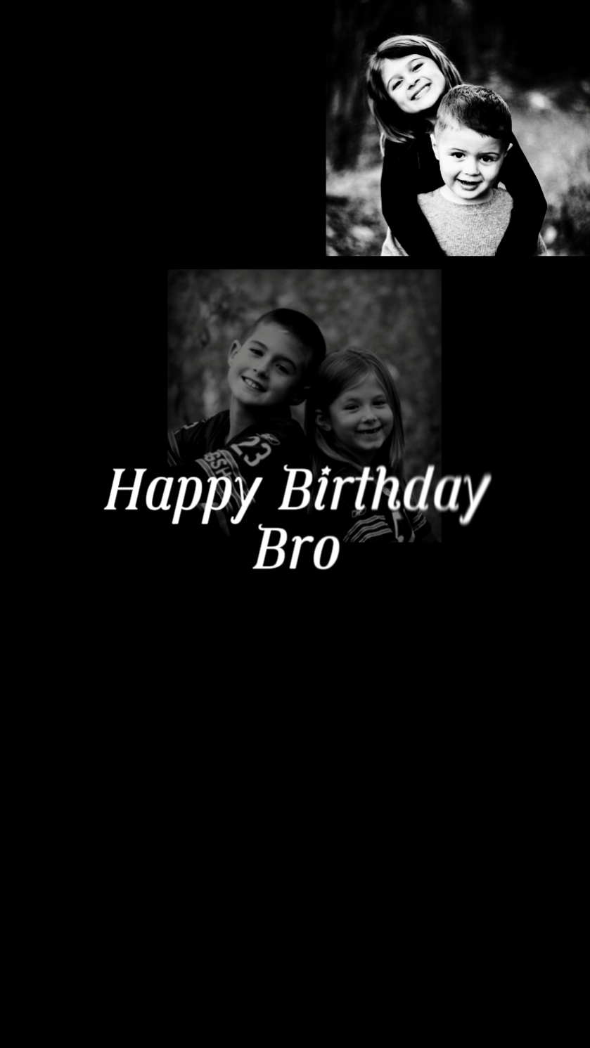 Feliz cumple hermano