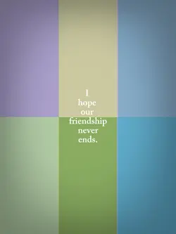 hope our friendship 