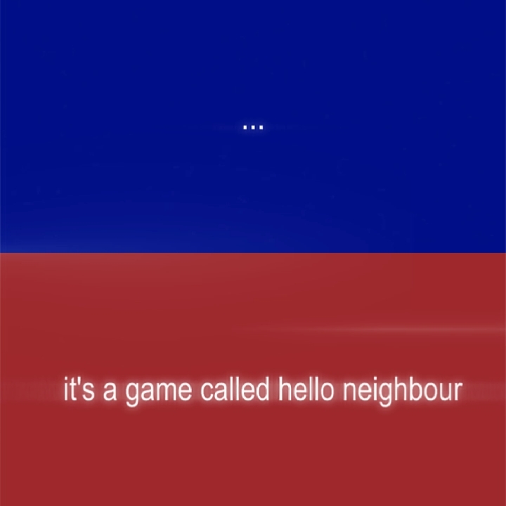 hello neighbour
