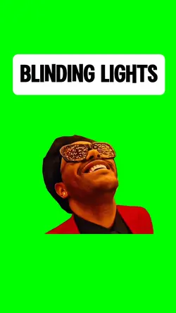BLINDING LIGHTS