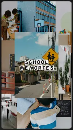 School Memories