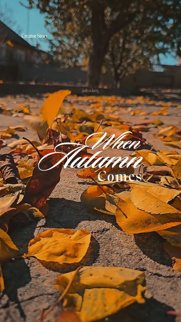 When Autumn Comes