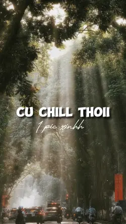 1pic siêu chill 